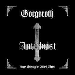 Gorgoroth - Antichrist