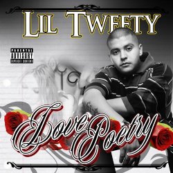 Lil Tweety - Love Poetry
