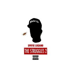 The Struggles 2 [Explicit]