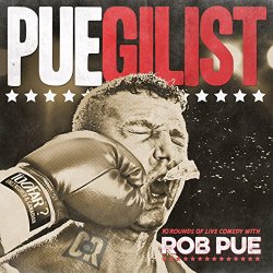 Rob Pue - Puegilist [Explicit]