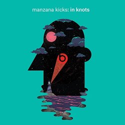 Manzana Kicks - In Knots