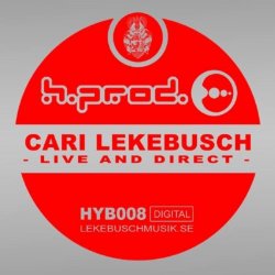 Cari Lekebusch - Live And Direct