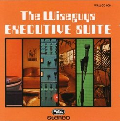 Wiseguys, The - Executive Suite