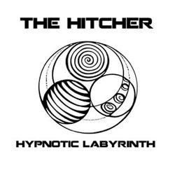Hitcher, The - Hypnotic Labyrinth
