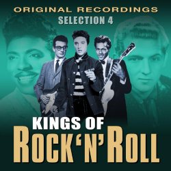 Various Artists - Kings Of Rock 'N' Roll - Volume 4 (45 Original Recordings)