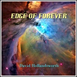 David Hollandsworth - Edge of Forever