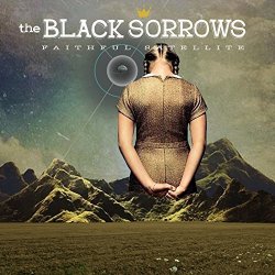 Black Sorrows, The - Faithful Satellite