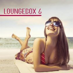 Various Artists - Loungebox 6