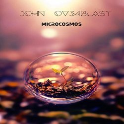 01-john ov3rblast - Microcosmos 01 (Original Mix)