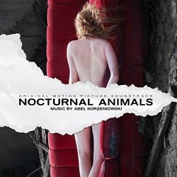 Abel Korzeniowski - Nocturnal Animals