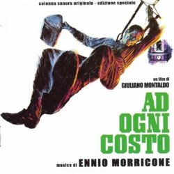 Ennio Morricone - Ad ogni costo
