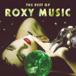   - The Best Of Roxy Music
