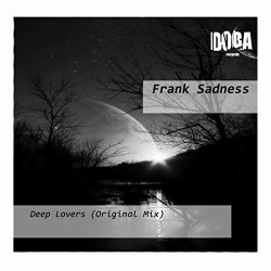 Frank Sadness - Deep Lovers