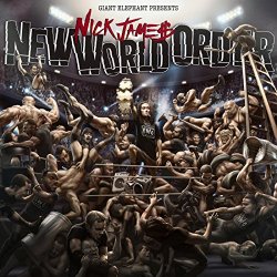 Nick Jame - New World Order [Explicit]