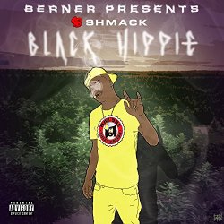 Berner Presents: Black Hippie [Explicit]