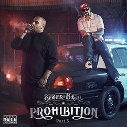 Prohibition, Pt. 3 [Explicit]