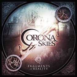 CORONA SKIES - Fragments of Reality