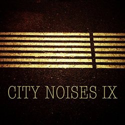 Various Artists - City Noises IX - Raw Techno Cuts