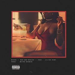 Migos - Bad and Boujee (feat. Lil Uzi Vert) [Explicit Version]