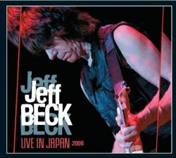 Jeff Beck - Live in Japan 2006