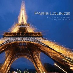 Jed Smith - Paris Lounge - Late Nights In The City Of Lights