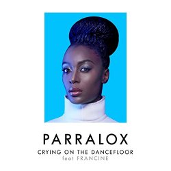 Parralox - Crying on the Dancefloor