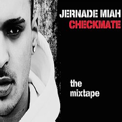 Jernade Miah - Checkmate [Mixtape] [Explicit]