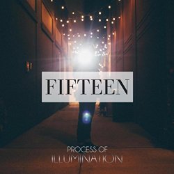 Process of Illumination - Fifteen