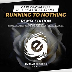 Carl Daylim feat - Running To Nothing