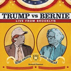 Anthony Atamanuik - Trump vs. Bernie: Live from Brooklyn