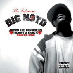 Big Noyd - Armed & Dangerous [Explicit]