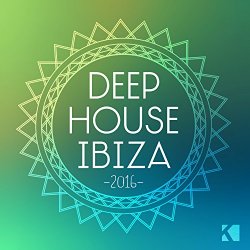 Various Artists - Deep House Ibiza 2016