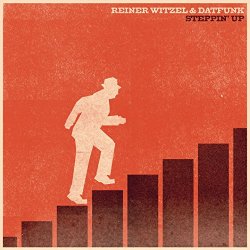 Reiner Witzel, Datfunk - Steppin' Up