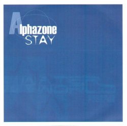 Alphazone - Alphazone "Stay"