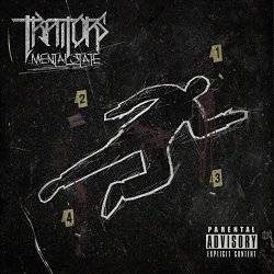 Traitors - Mental State [Explicit]
