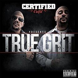 Certified Outfit - True Grit [Explicit]