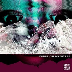 Entire - Blackouts