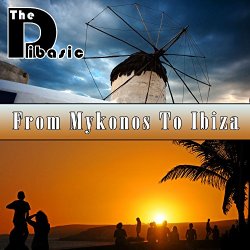 Dibasic, The - From Mykonos to Ibiza