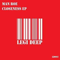 Man Roe - Closeness EP