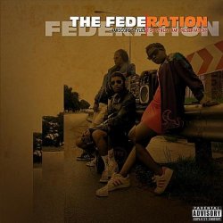 Federation, The - Hardcore Styles For Street Rap Preservation