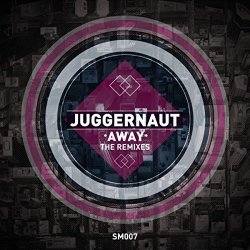 Juggernaut - Away The Remixes