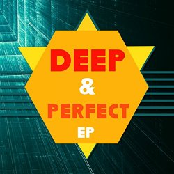 Various Artists - Deep & Perfect EP