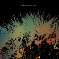 Andrew Paley - Sirens