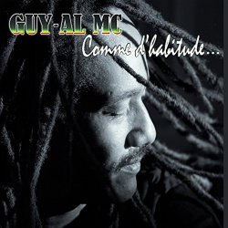 Guy Al Mc - Comme d'habitude