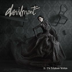Devilment-II - II - The Mephisto Waltzes [Explicit]