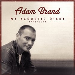 Adam Brand - It's Gonna Be Ok