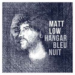 Matt Low - Hangar bleu nuit