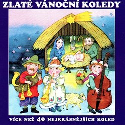 Detsky sbor Camerata - Zlat&eacute; V&aacute;nočn&iacute; Koledy (V&iacute;ce Než 40 Nejkr&aacute;sněj&scaron;&iacute;ch Koled)