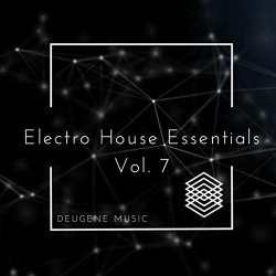 Various Artists - Deugene Music Electro House Essentials, Vol. 7