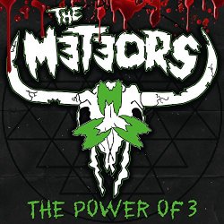 Meteors, The - The Power of 3 [Explicit]